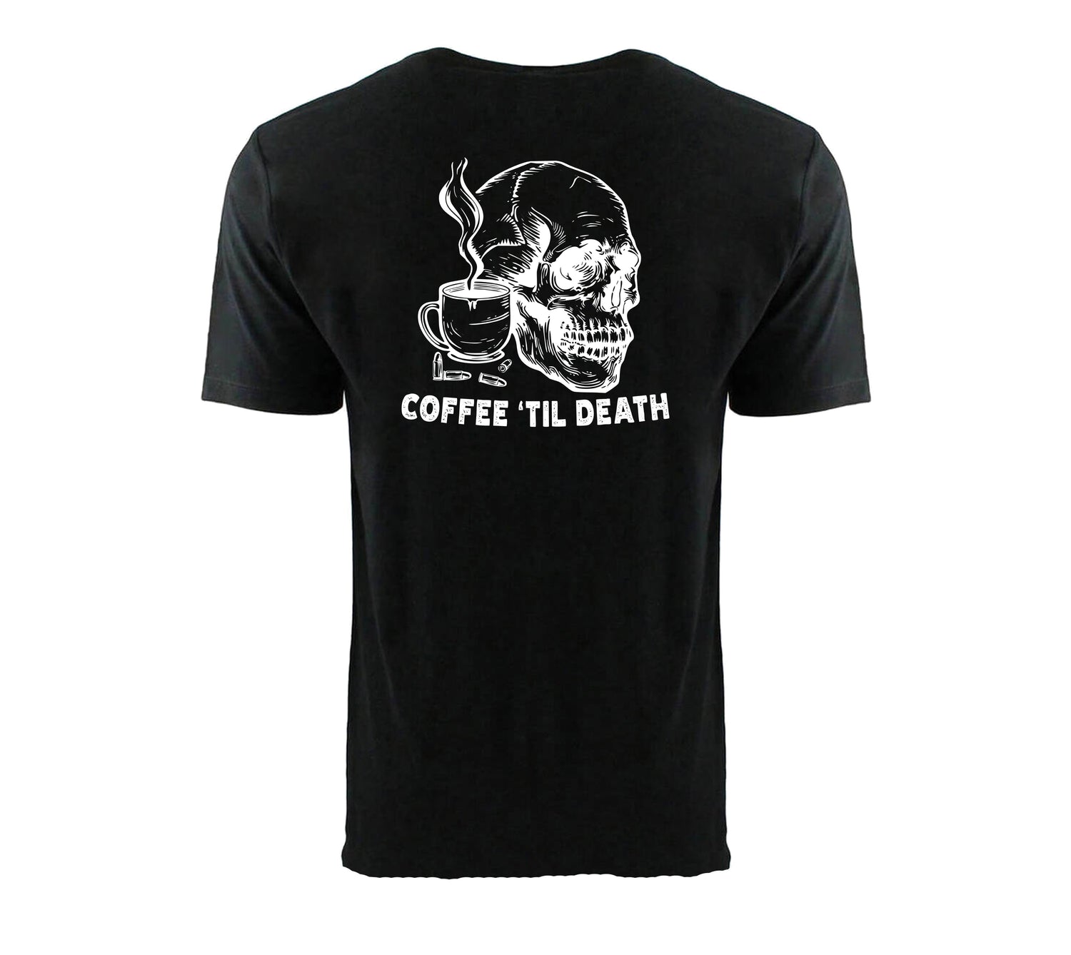 Coffee ‘Til Death tee Back